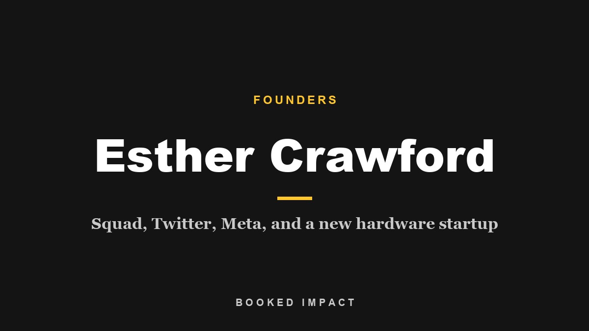 Esther Crawford, founder