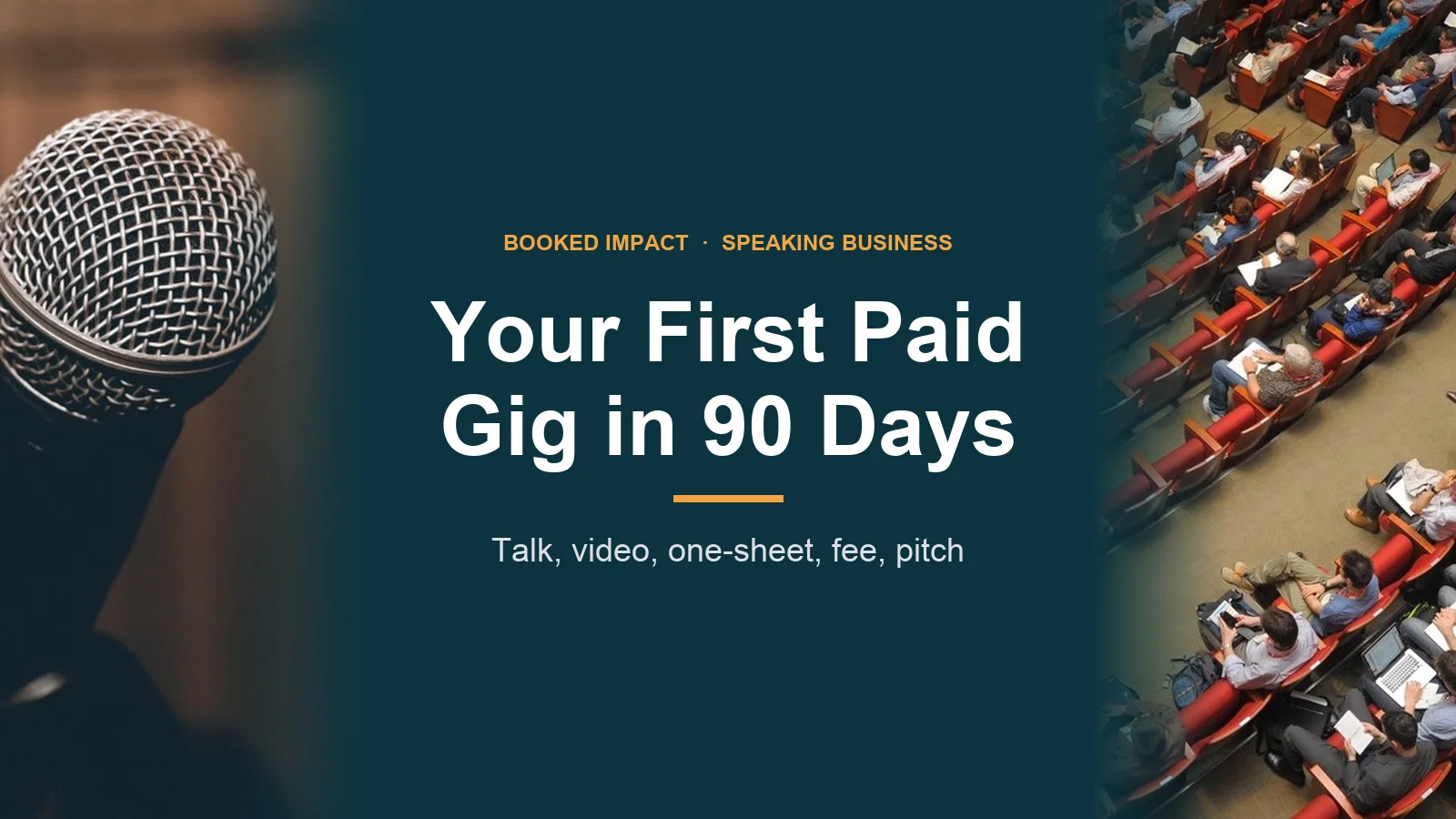 How to Land Your First Paid Speaking Gig in 90 Days: featured image