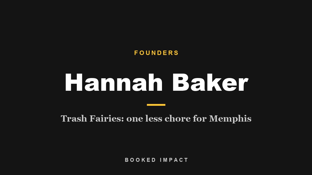 Hannah Baker, founder of Trash Fairies Memphis